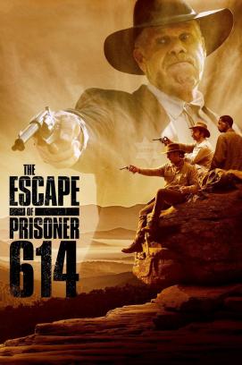 The Escape of Prisoner 614 (2018)