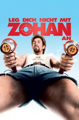 Leg dich nicht mit Zohan an (2008)