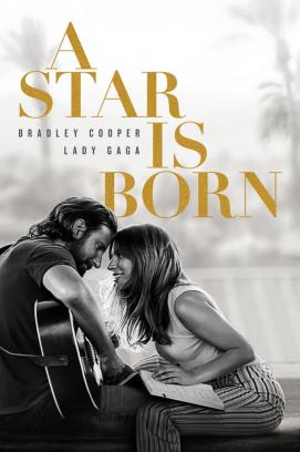 A Star Is Born (2018)