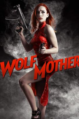 Wolf Mother (2016)