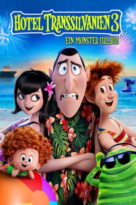 Hotel Transsilvanien 3 - Ein Monster Urlaub (2018)