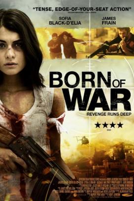 Born Of War (2013)