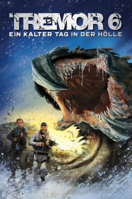 Tremors 6 - Ein kalter Tag in der Hölle (2018)