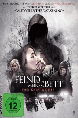 Der Feind in meinem Bett - Sag kein Wort! (2012)