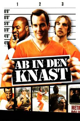 Ab in den Knast (2006)