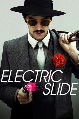 Electric Slide (2014)