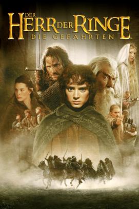 Der Herr der Ringe - Die Gefährten (2001)