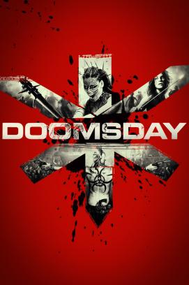 Doomsday - Tag der Rache (2008)