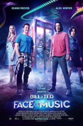 Bill & Ted Face the Music (2020)