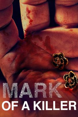 Mark of a Killer - Staffel 1 (2019)