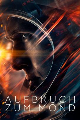 Aufbruch zum Mond (2018)