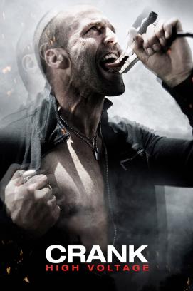 Crank 2 - High Voltage (2009)