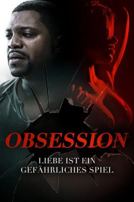 Obsession - Liebe ist ein gefährliches Spiel (2019)