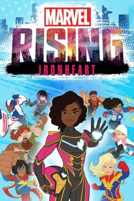 Marvel Rising: Heart of Iron (2019)