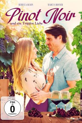 Pinot Noir und ein Tropfen Liebe (2021)