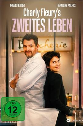 Charly Fleury's zweites Leben (2022)