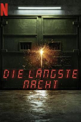 Die längste Nacht - Staffel 1 (2022)