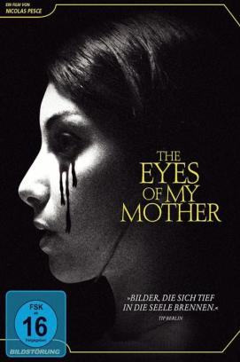 The Eyes of My Mother (2016)