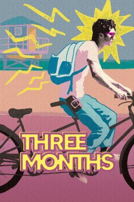 Three Months (2022)