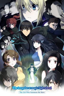 The Irregular at Magic High School The Movie: The Girl Who Summons the Stars (2017)