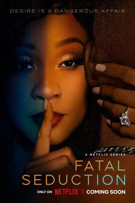 Fatal Seduction - Staffel 1 (2023)