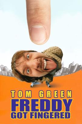 Freddy Got Fingered (2001)