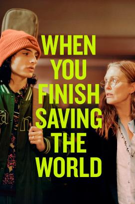 When You Finish Saving the World (2023)