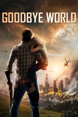 Goodbye World (2013)