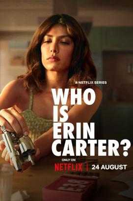 Who Is Erin Carter? - Staffel 1 (2023)