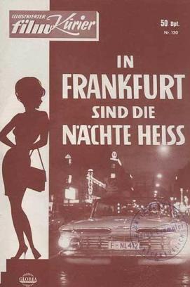 In Frankfurt sind die Nächte heiß (1966)