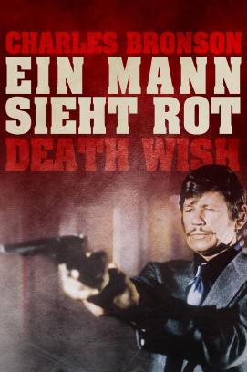 Death Wish - Ein Mann sieht rot (1974)