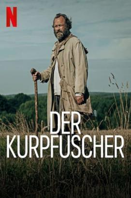 Der Kurpfuscher (2023)