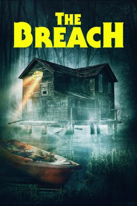 The Breach: Das Tor zur Hölle (2022)