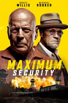 Maximum Security (2022)