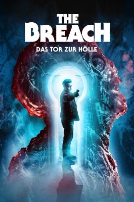 The Breach: Das Tor zur Hölle (2022)