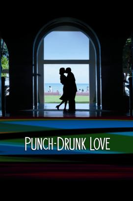 Punch-Drunk Love (2002)