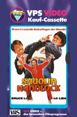 Shaolin Handlock (1979)