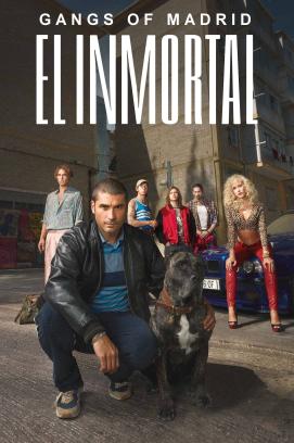 Gangs of Madrid - El Inmortal - Staffel 1 (2022)