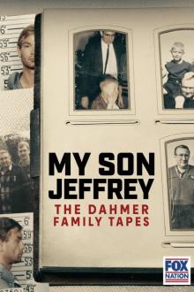 Mein Sohn Jeffrey - Die Dahmer-Familientapes - Staffel 1 (2023)