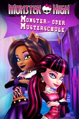 Monster High - Monster- oder Musterschule (2011)