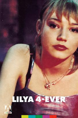 Lilya 4-ever (2002)