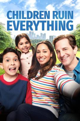 Children Ruin Everything - Staffel 1 (2022)