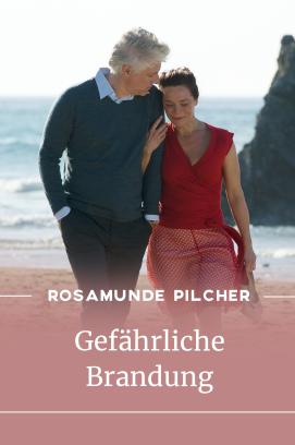 Rosamunde Pilcher: Gefährliche Brandung (2011)