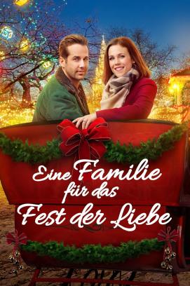 Eine Familie für das Fest der Liebe (2017)