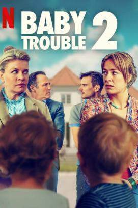 Baby Trouble 2 (2024)