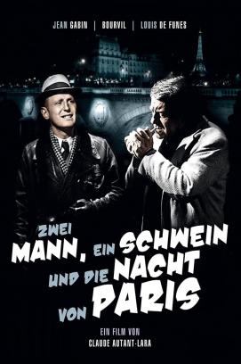 Zwei Mann, ein Schwein und die Nacht von Paris (1956)