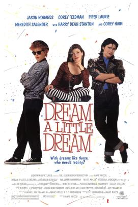 Dream a Little Dream (1989)