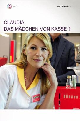 Claudia - Das Mädchen von Kasse 1 (2009)