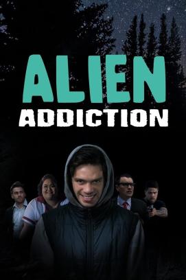 Alien Addiction (2018)