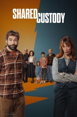 Shared Custody - Staffel 1 (2025)